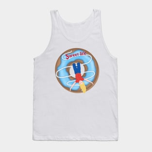 Sweet life. Cheerful life and sweet donut Tank Top